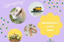 Do końca sierpnia będą odbywały się warsztaty skierowane do dzieci i młodzieży (pod opieką opiekunów) oraz do seniorów.